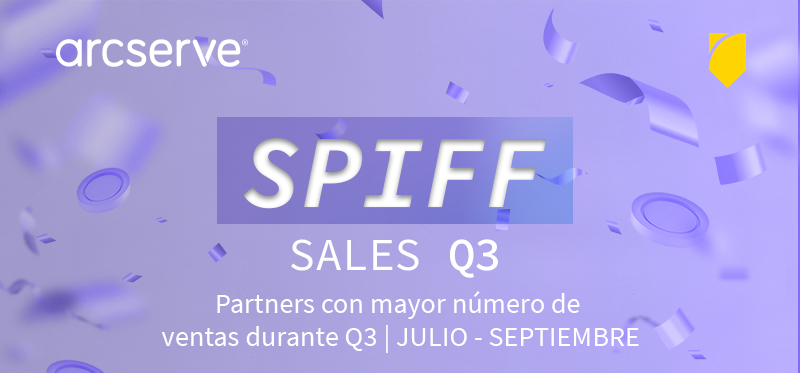 Arcserve - Spiff – Sales Q3
