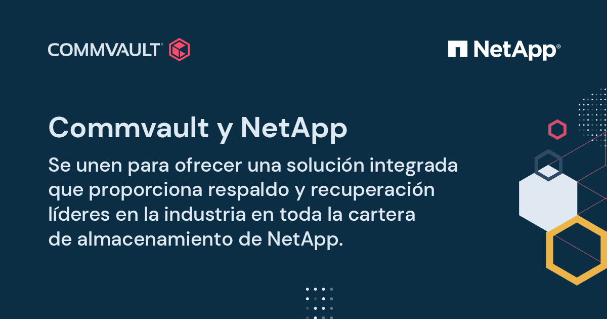 Commvault y NetApp se unen para ofrecer una solución integrada